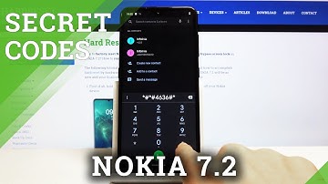 Secret Codes NOKIA 7.2 – Hidden Mode / Advanced Options