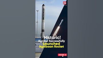 Space Startup Agnikul Cosmos Makes History with the Launch of the Agnibaan Rocket
