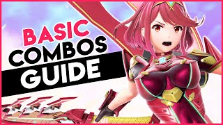 Pyra&#39;s Basic Combos Guide || Super Smash Bros. Ultimate