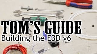 3D printing guides - Assembling the E3D v6 hotend