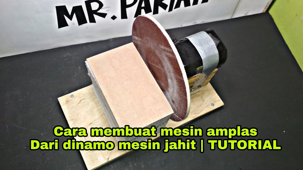 Cara membuat  mesin  amplas dari  dinamo  mesin  jahit 