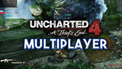 Uncharted 4 Multiplayer Gameplay Part 1 | Let
