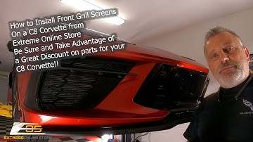 How to Install Front Grill Screens on a C8 Corvette From Extreme Online Store