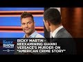 Ricky Martin - Reexamining Gianni Versace’s Murder on “American Crime Story” | The Daily Show