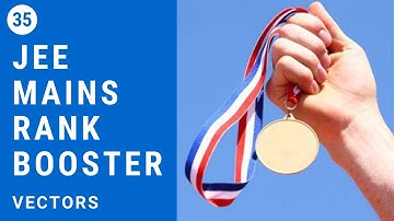 JEE Mains 2020 Rank Booster Maths Part-35...| Vectors | Road To IIT