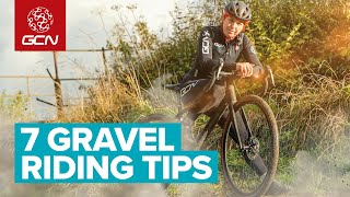 7 Essential Gravel Riding Skills & Tips