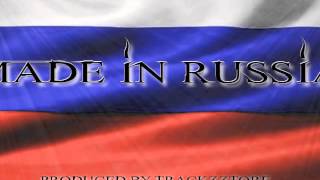 GEROY & K-PAK - Made in Russia Part 2 (prod by Trackzztore)