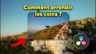 Comment Arrondir Les Coins Dune Image Sur Davinci Resolve ? Tutoriel