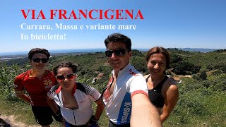 Via Francigena: Carrara, Massa e variante mare. In bicicletta