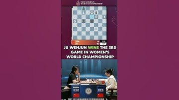 Ju Wenjun WINS the 3rd GAME of the 2025 WOMEN’s WORLD CHESS CHAMPIONSHIP