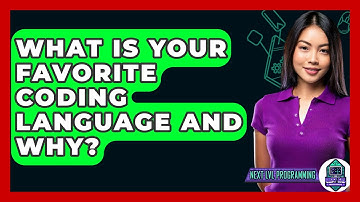 What Is Your Favorite Coding Language and Why? - Next LVL Programming