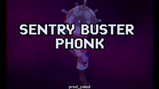 TF2 SENTRY BUSTER PHONK TYPE BEAT