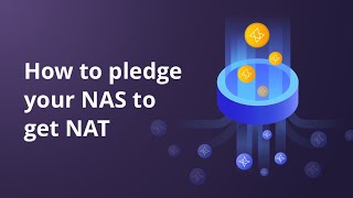 How to pledge your NAS to get NAT