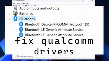 How to Fix Qualcomm Bluetooth Driver not Working on Windows 11