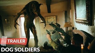 Dog Soldiers 2002 Trailer HD | Neil Marshall | Sean Pertwee