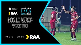 #RAANPLSA ServiceFM Finals Series Goals Wrap | WK2 | Presented by RAA