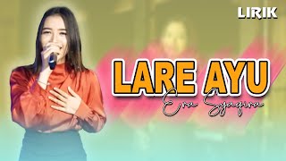 Lare Ayu - Lirik || Era Syaqira