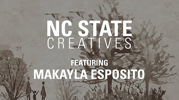 NC State Creatives | Makayla Esposito