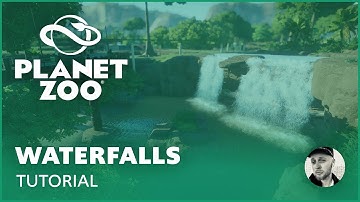 Waterfalls / Planet Zoo / Tutorial