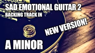 Sad Emotional Guitar Backing Track In Am chords