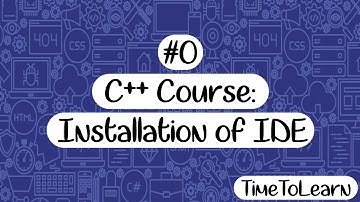 C++ Installation Of IDE [TimeToLearn][urdu/hindi] -0
