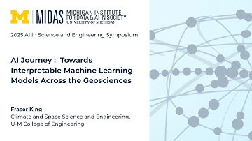 AI in Science and Engineering Symposium | Towards Interpretable Machine Learning Models [...] | 2025