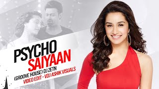 Psycho Saiyaan (Groove House) DJ Zetn | 2025 | Hinde Songs | VDJ Ashik Visuals