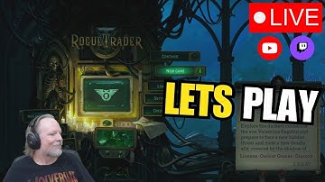 🔴 LIVE | Renfail Plays WH40K: Rogue Trader (Second Playthrough)