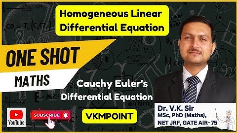 Cauchy - Euler Homogeneous Linear Differential Eq