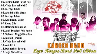 Kangen Band Full Album Pilihan Terbarik 2024 Tanpa Iklan