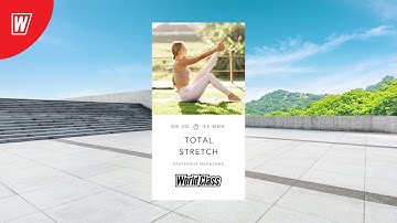 TOTAL STRETCH с Екатериной Малыгиной | 22 сентября 2021 | Онлайн-тренировки World Class