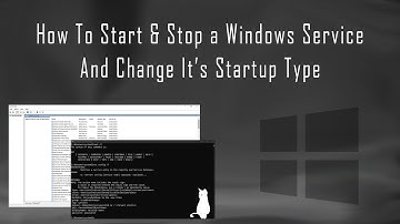How To Start And Stop A Windows Service Manually & Change It