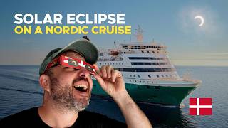 Watching the Solar Eclipse on a Nordic Cruise!