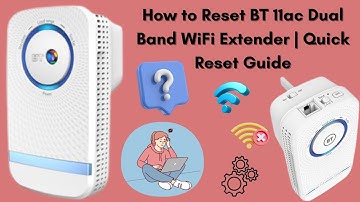 How to Reset BT 11ac Dual Band WiFi Extender | Quick Reset Guide
