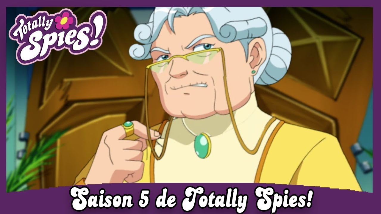 Totally Spies Franais Saison 5 pisode 4   Super Mamie