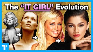 The It Girl - What Makes Her "It" In Every Era