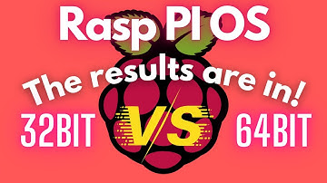 Raspberry PI OS - The Benchmarks are in 64bit vs 32bit - Surprising results??