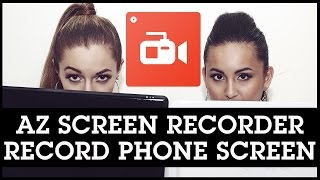 AZ Screen Recorder - No Root: How To Record Phone Screen (Android) screenshot 1