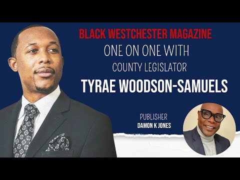 One on One with County Legislator Tyrae Woodson-Samuels