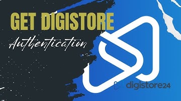 How to get Digistore authentication (Step By Step ) 2025