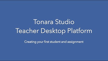 2. Tonara Studio - Adding Students & Assignments in the Teacher Desktop
