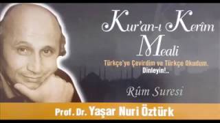 Yaşar Nuri Öztürk Kur'an ı Kerim Meali Rum Suresi