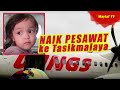 Serunya pergi ke Tasikmalaya naik pesawat | Maylaf Balita Naik Pesawat dan main di Bandara