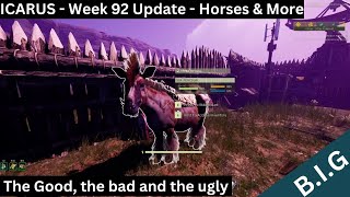 Icarus - Week 92 Update - The good, the bad and the ugly