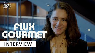 Flux Gourmet - Ariane Labed on Asa Butterfield's extraordinary new role & her inspirations on film