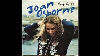 One Of Us - Joan Osborne HQ