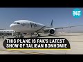 Watch: Pakistan becomes 1st country to send commercial flight to Taliban-ruled Afghanistan