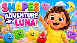Shapes Adventure with Luna | Circle Square Triangle Song for Kids | Little Luna Rhymes