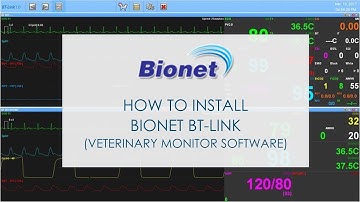 How to install Bionet BT-Link (Veterinary Monitor Software)