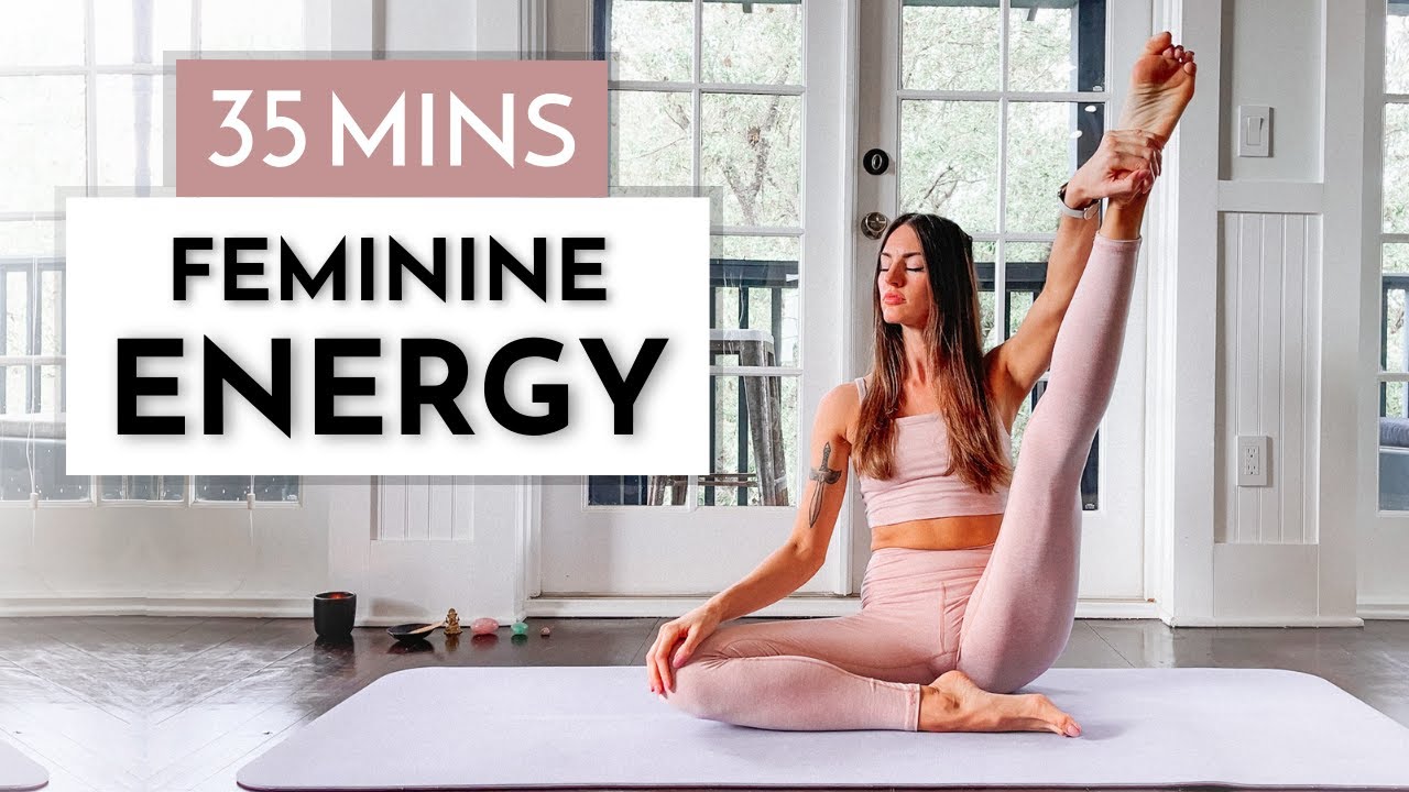 Feminine Energy Yoga - UNLEASH your Inner Goddess Yoga 